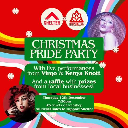 Attic X Shelter Christmas Pride Party 12/12/24